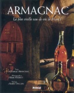 Armagnac - La plus vieille eau-de-vie de France