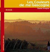 Chantal Armagnac : Les Couleurs de ma Gascogne - ROUGE