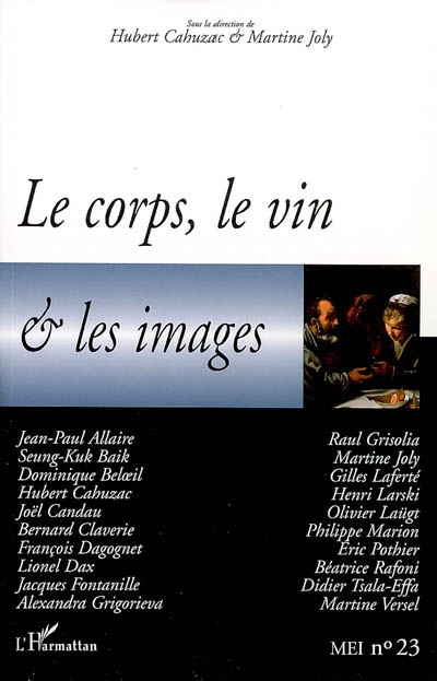 Le corps, le vin & les images