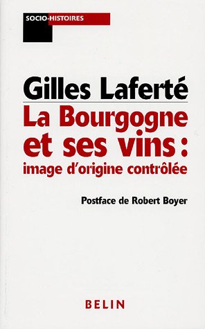 La Bourgogne et ses vins : image d'origine contrle