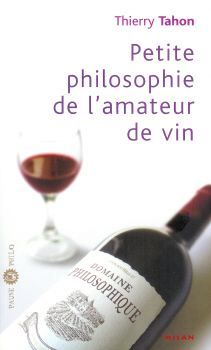 Petite Philosophie de l'amateur de vin