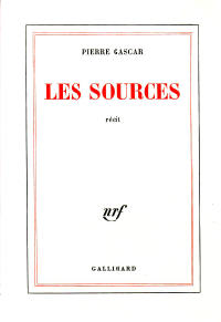 Pierre Gascar, Les sources