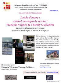 Franois Vignes & Thierry Guilabert - Leve d'encre : autant en emporte le vin !