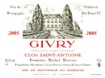 Domaine Michel Moreau Givry clos Saint Antoine 2005