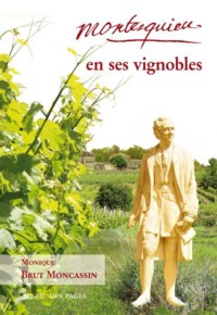 Montesquieu en ses vignobles