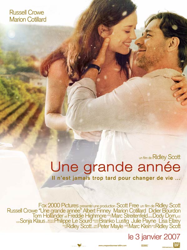 Une grande anne (A Good Year), film de Ridley Scott