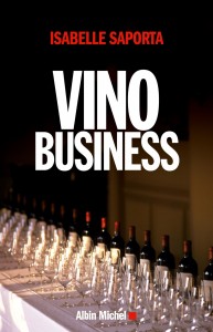 Isabelle Saporta, Vino Business