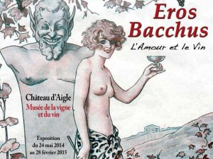 Eros Bacchus, l’amour et le vin.