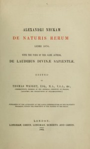 Alexander Neckam, De naturis rerum.