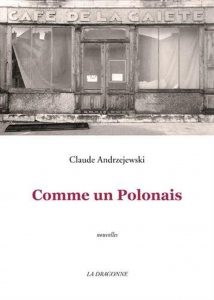 claude-andrzejewski-comme-un-polonais